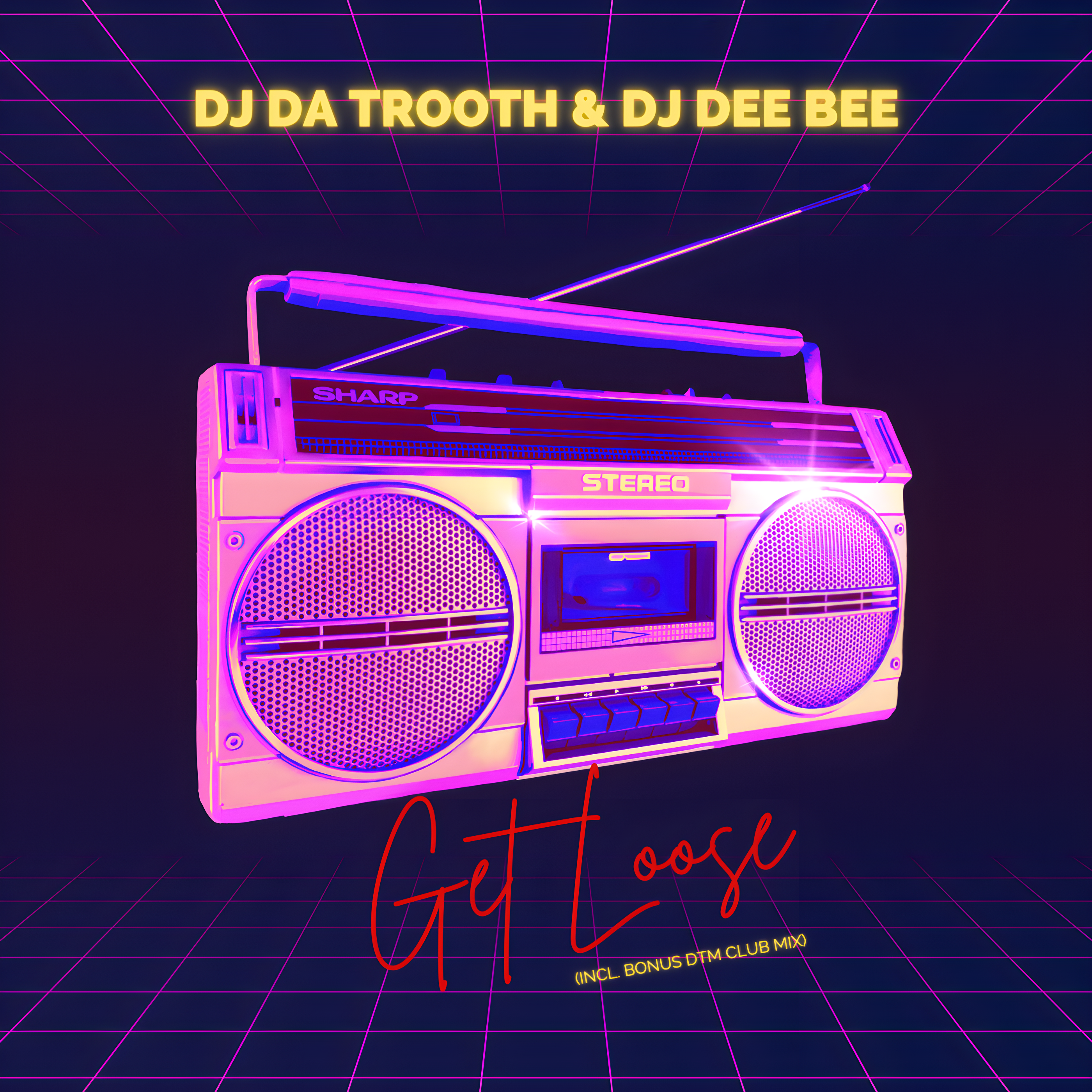 DJ Da Trooth & DJ Dee Bee – Get Loose