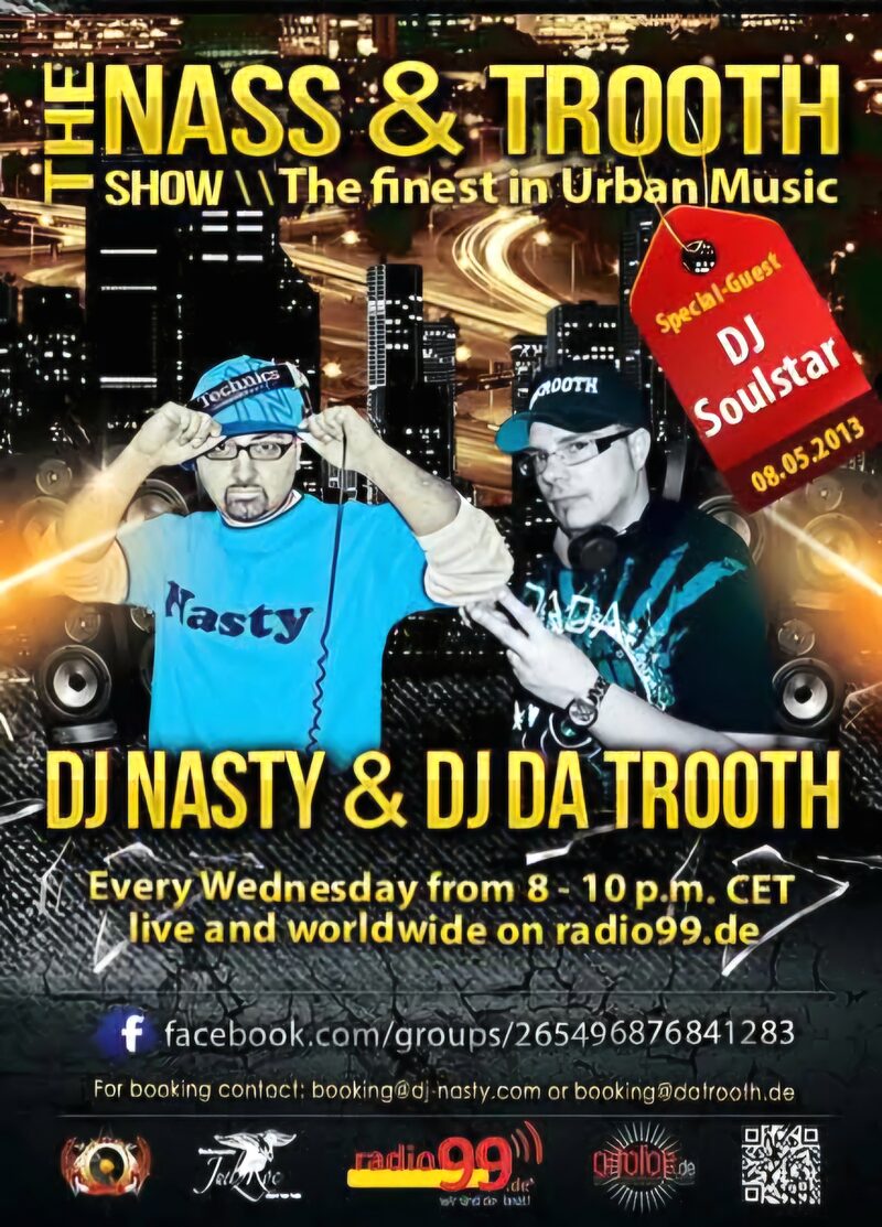 The Nass & Trooth Show – Special Guest DJ Soulstar